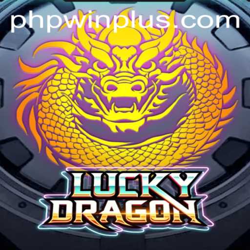 Exploring the Exciting World of LuckyDragon: A Guide with Phpwin Plus Insights